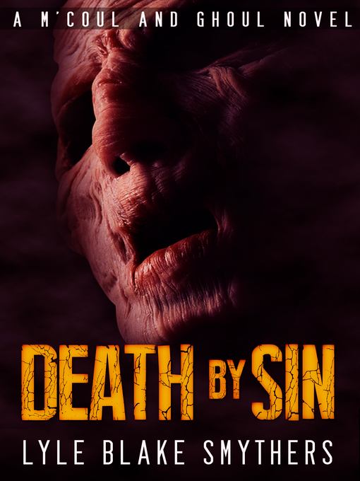 Title details for Death By Sin by Lyle Blake Smythers - Available